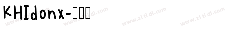 KHIdonx字体转换