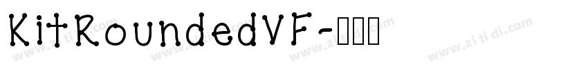 KitRoundedVF字体转换
