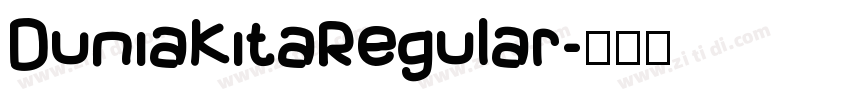 DuniaKitaRegular字体转换