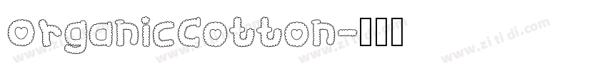 OrganicCotton字体转换