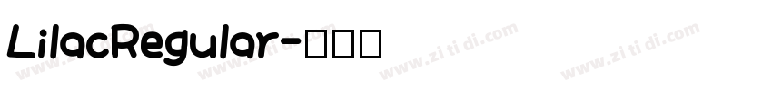 LilacRegular字体转换