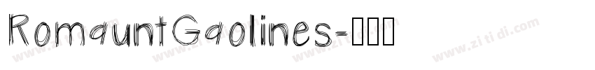 RomauntGaolines字体转换