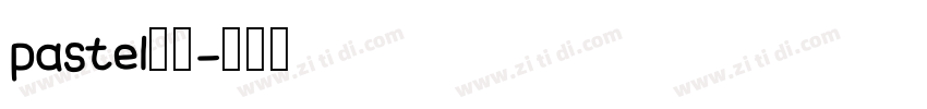 pastel字体字体转换