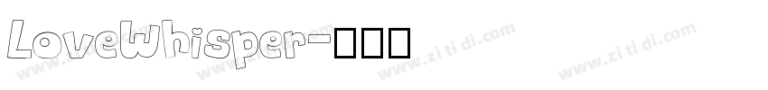 LoveWhisper字体转换