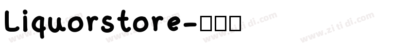Liquorstore字体转换