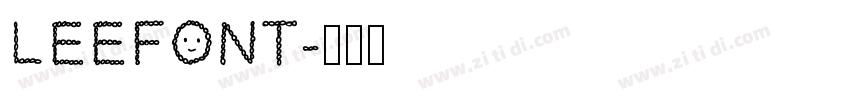 LEEFONT字体转换
