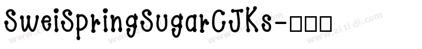 SweiSpringSugarCJKs字体转换