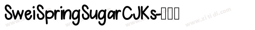 SweiSpringSugarCJKs字体转换