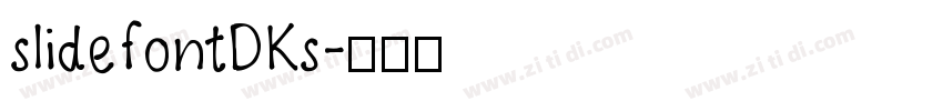 slidefontDKs字体转换