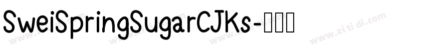 SweiSpringSugarCJKs字体转换