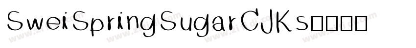 SweiSpringSugarCJKs字体转换