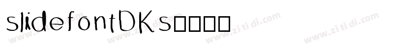 slidefontDKs字体转换