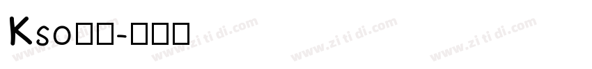 Kso寿鶴字体转换