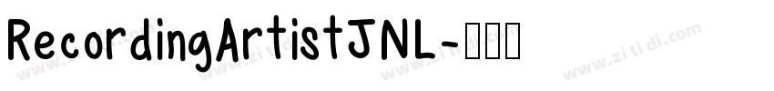 RecordingArtistJNL字体转换