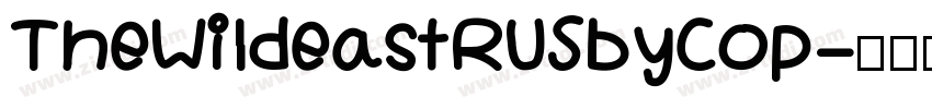 TheWildeastRUSbyCop字体转换