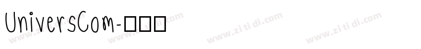 UniversCom字体转换