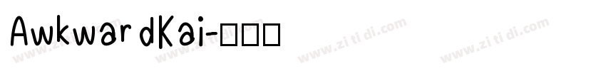 AwkwardKai字体转换