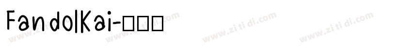 FandolKai字体转换