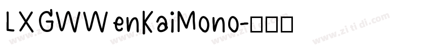 LXGWWenKaiMono字体转换