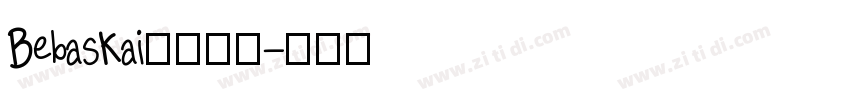 BebasKai英文字体字体转换