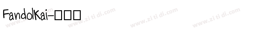 FandolKai字体转换