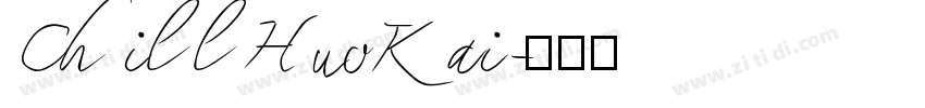 ChillHuoKai字体转换