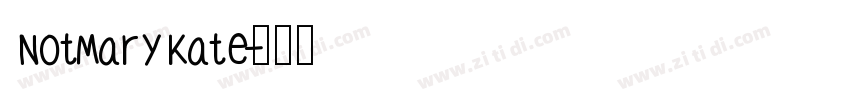NotMaryKate字体转换