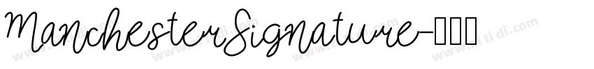 ManchesterSignature字体转换