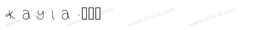 kayla字体转换