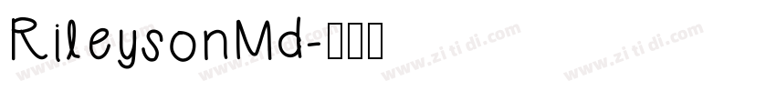 RileysonMd字体转换