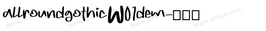 allroundgothicW01dem字体转换