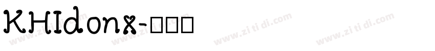 KHIdonx字体转换