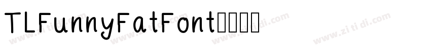TLFunnyFatFont字体转换