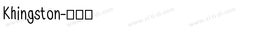 Khingston字体转换