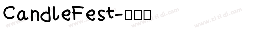 CandleFest字体转换