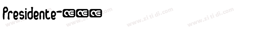 Presidente字体转换