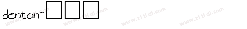 denton字体转换