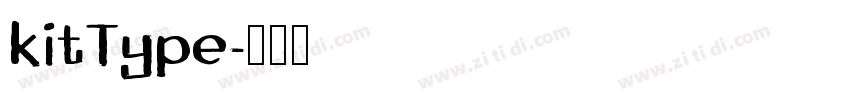 kitType字体转换