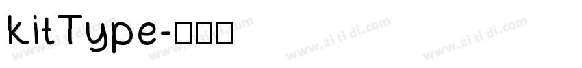 kitType字体转换