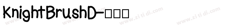 KnightBrushD字体转换
