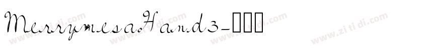 MerrymesaHand3字体转换