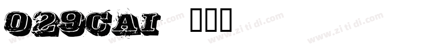 029cai字体转换