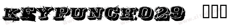 keypunch029字体转换