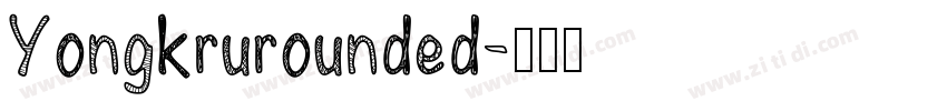 Yongkrurounded字体转换