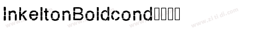 InkeltonBoldcond字体转换