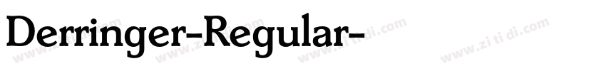 Derringer-Regular字体转换