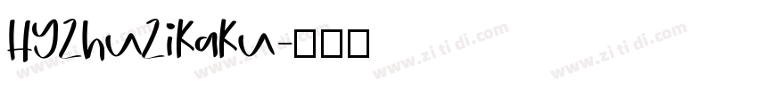 HYZhuZiKaKu字体转换