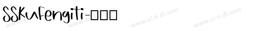 SSKuFengiTi字体转换