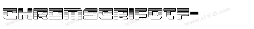 ChromSerifOTF字体转换