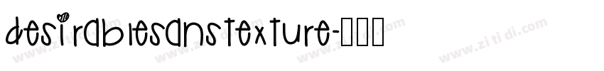 DesirableSanstexture字体转换